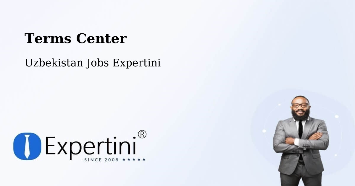 Terms of Service – Guliston - Uzbekistan Jobs Expertini